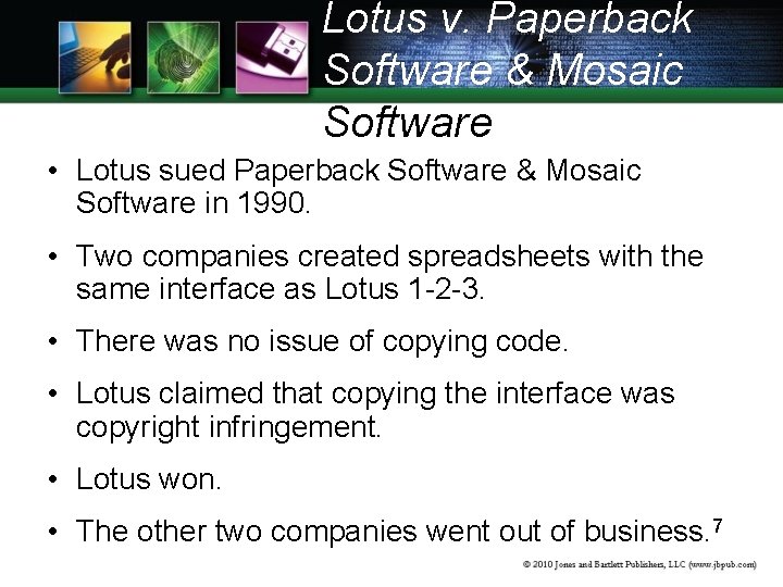 Lotus v. Paperback Software & Mosaic Software • Lotus sued Paperback Software & Mosaic