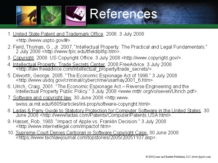 References 1. United State Patent and Trademark Office. 2008. 3 July 2008 <http: //www.