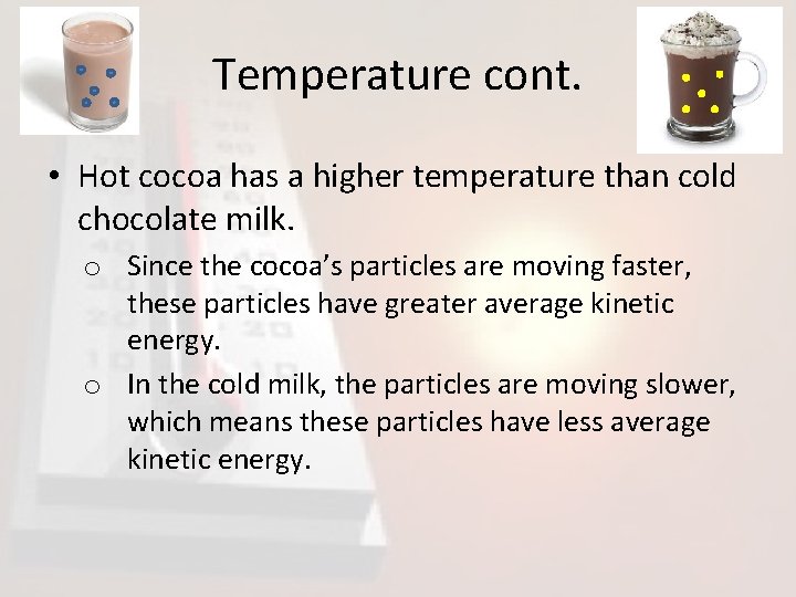 Unit 2 lesson 2 Temperature Kinetic Theory of