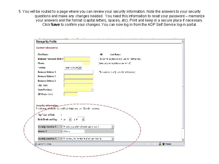 5. You will be routed to a page where you can review your security