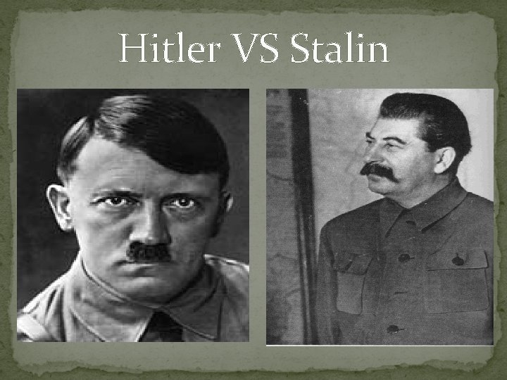 Hitler VS Stalin 