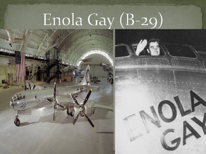 Enola Gay (B-29) 