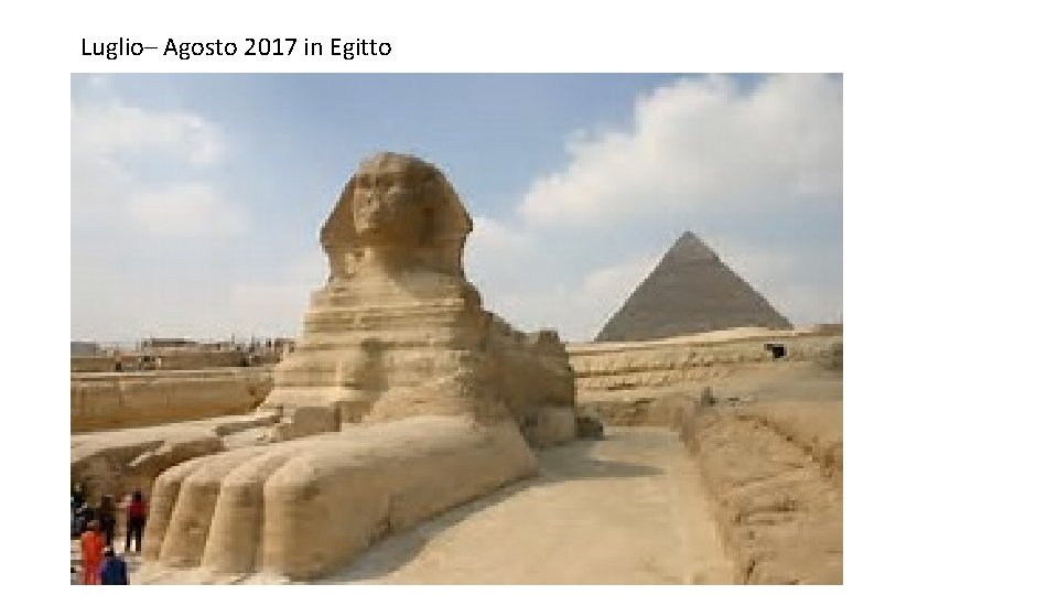 Luglio– Agosto 2017 in Egitto Controllo ad Ottobre 2017 (1 aa 2 ms): 6°