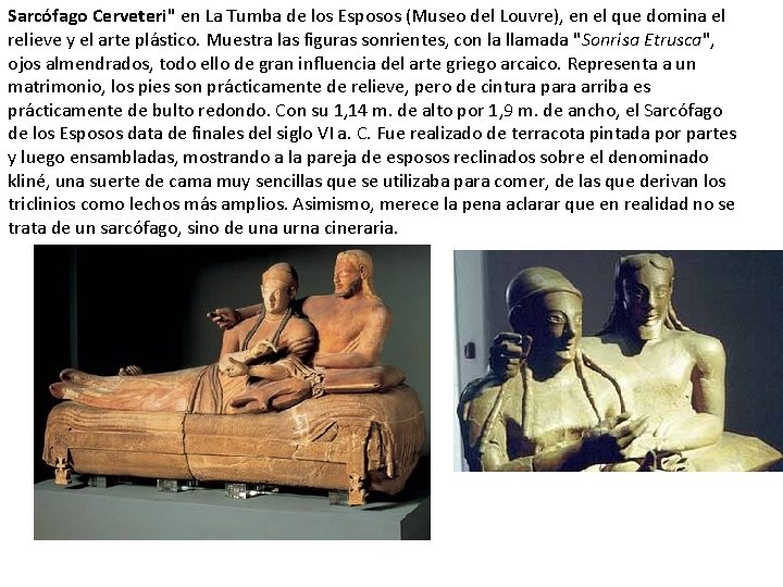 Sarcófago Cerveteri" en La Tumba de los Esposos (Museo del Louvre), en el que