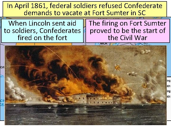 In April 1861, federal soldiers refused Confederate demands to vacate at Fort Sumter in In April 1861, federal soldiers refused Confederate demands to vacate at Fort Sumter in
