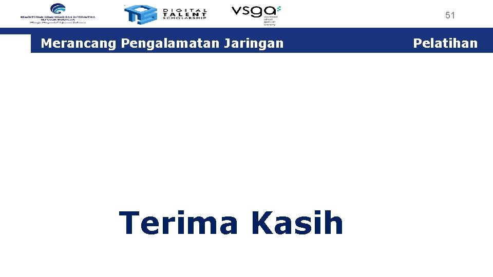 51 Merancang Pengalamatan Jaringan Terima Kasih Pelatihan 