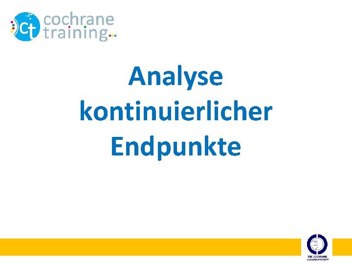 Analyse kontinuierlicher Endpunkte 