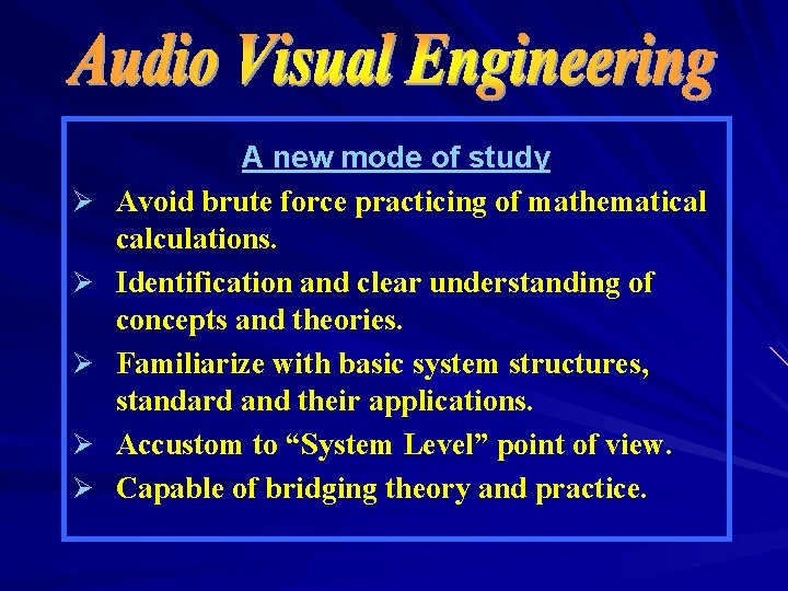 Ø Ø Ø A new mode of study Avoid brute force practicing of mathematical Ø Ø Ø A new mode of study Avoid brute force practicing of mathematical