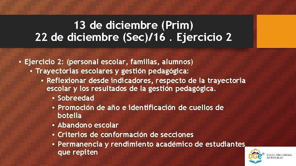 13 de diciembre (Prim) 22 de diciembre (Sec)/16. Ejercicio 2 • Ejercicio 2: (personal