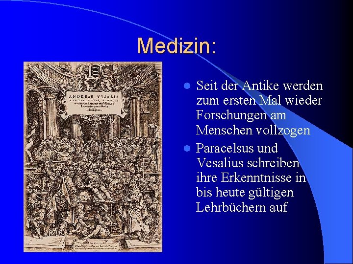 Medizin: Seit der Antike werden zum ersten Mal wieder Forschungen am Menschen vollzogen l