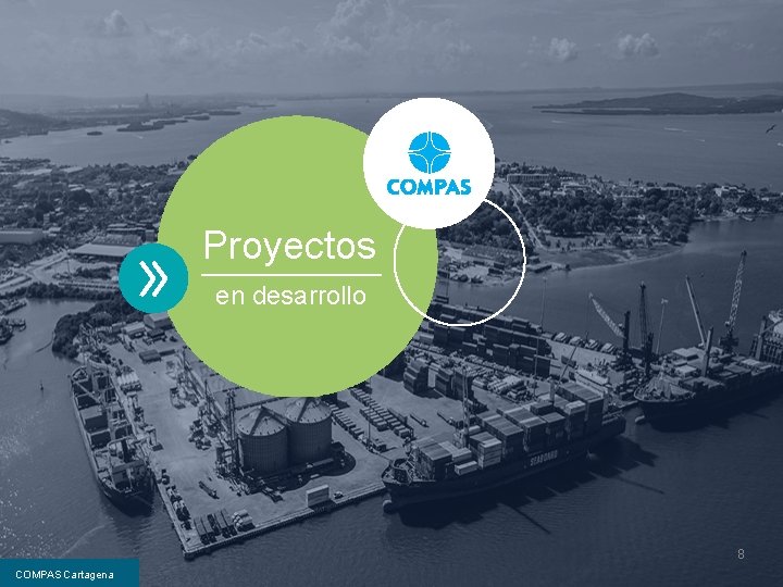 Proyectos en desarrollo 8 COMPAS Cartagena 