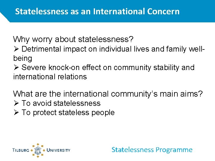 Stateless Individuals OAS Course on Statelessness Statelessness International Law Laura