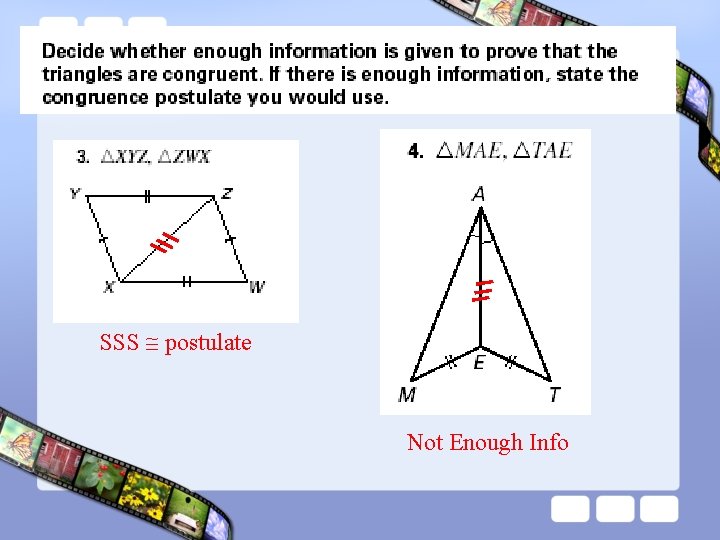 SSS postulate Not Enough Info 