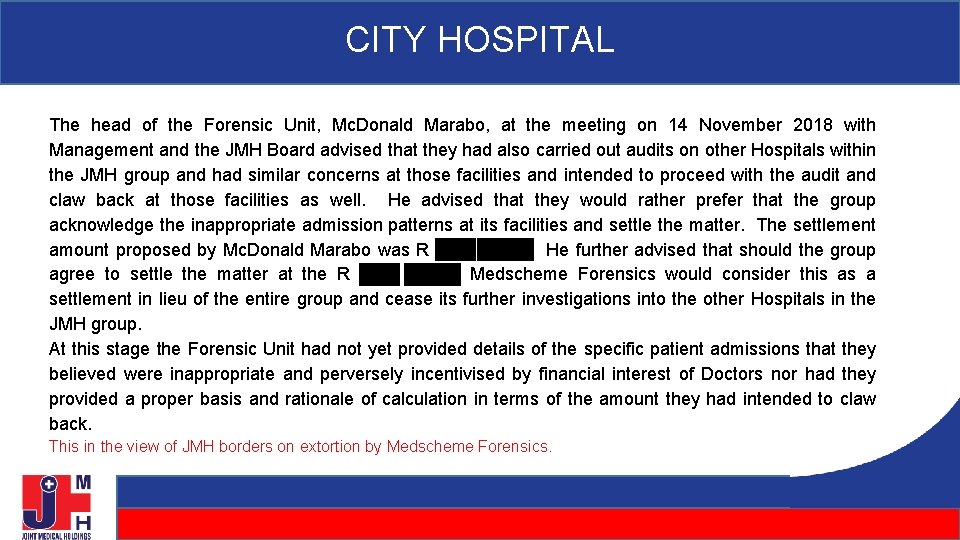 CITY HOSPITAL The head of the Forensic Unit, Mc. Donald Marabo, at the meeting CITY HOSPITAL The head of the Forensic Unit, Mc. Donald Marabo, at the meeting