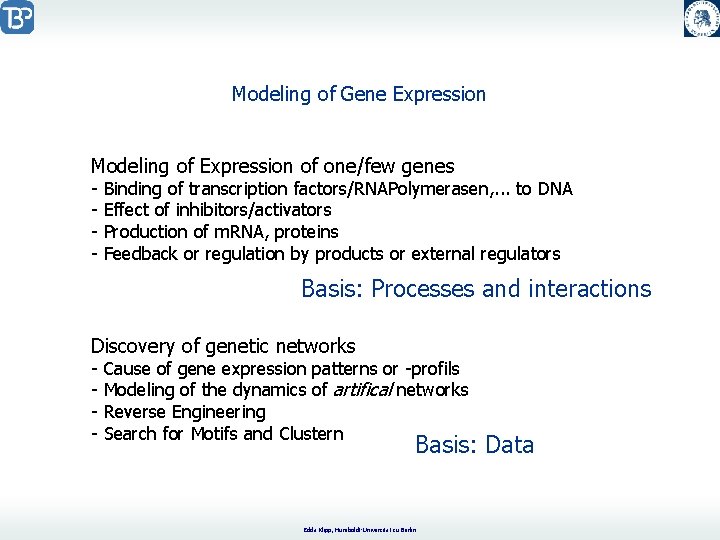 Modeling of Gene expression Central Dogma of Molecular