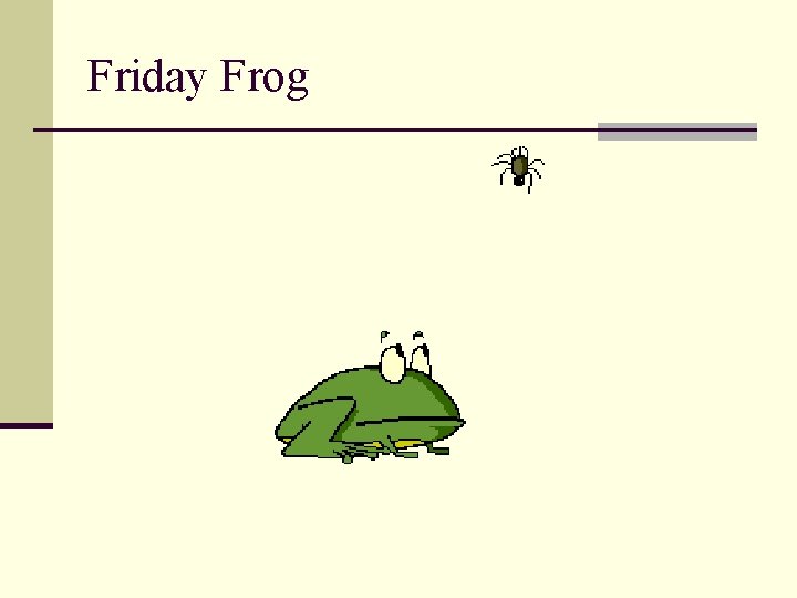Friday Frog 