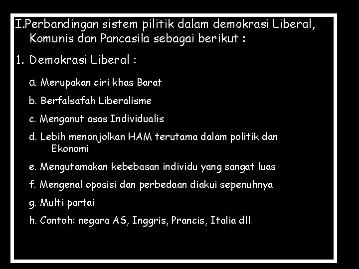 Perbedaan demokrasi pancasila dengan demokrasi liberal