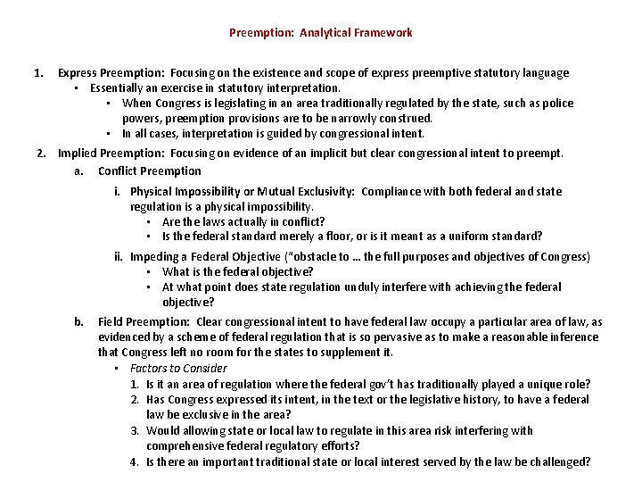 Preemption: Analytical Framework 1. Express Preemption: Focusing on the existence and scope of express Preemption: Analytical Framework 1. Express Preemption: Focusing on the existence and scope of express
