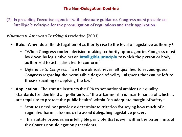 The Non-Delegation Doctrine (2) In providing Executive agencies with adequate guidance, Congress must provide The Non-Delegation Doctrine (2) In providing Executive agencies with adequate guidance, Congress must provide