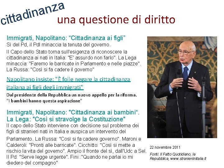 a z n a n i d una questione di diritto citta Immigrati, Napolitano: