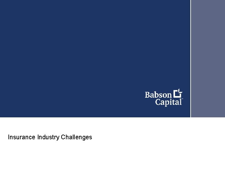 Insurance Industry Challenges 