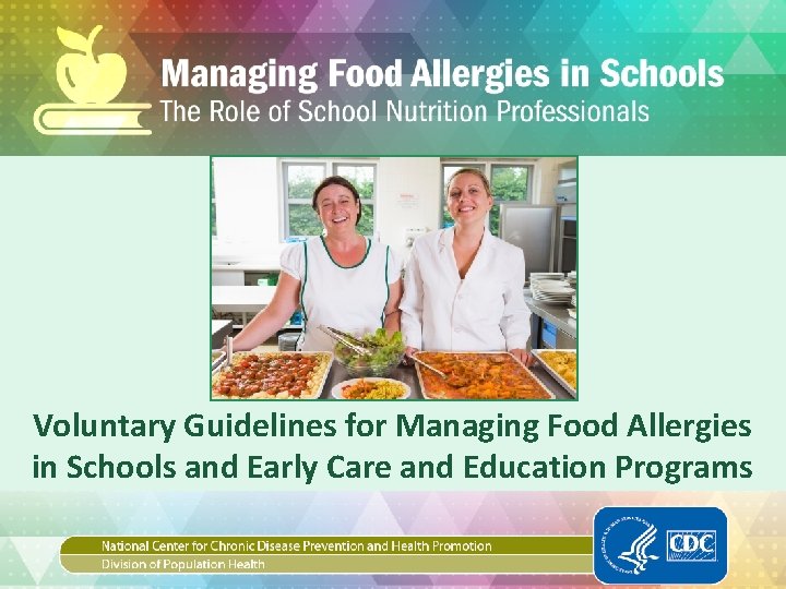 Voluntary Guidelines For Managing Food Allergies In Schools