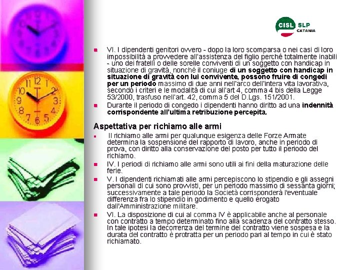 n n VI. I dipendenti genitori ovvero - dopo la loro scomparsa o nei n n VI. I dipendenti genitori ovvero - dopo la loro scomparsa o nei