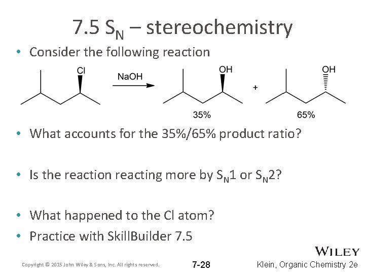 7. 5 SN – stereochemistry • Consider the following reaction • What accounts for 7. 5 SN – stereochemistry • Consider the following reaction • What accounts for