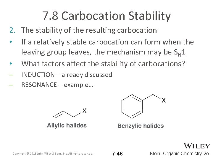 7. 8 Carbocation Stability 2. The stability of the resulting carbocation • If a 7. 8 Carbocation Stability 2. The stability of the resulting carbocation • If a