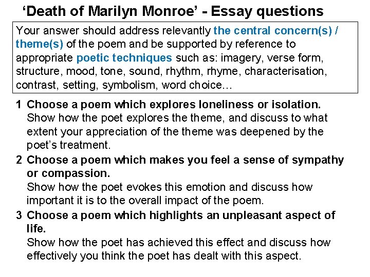 ‘Death of Marilyn Monroe’ - Essay questions Your answer should address relevantly the central