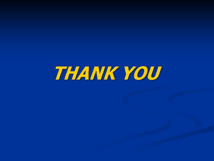 THANK YOU 
