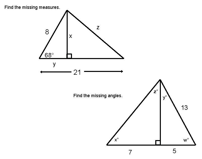 Find the missing measures. 8 z x 68° y 21 z° Find the missing