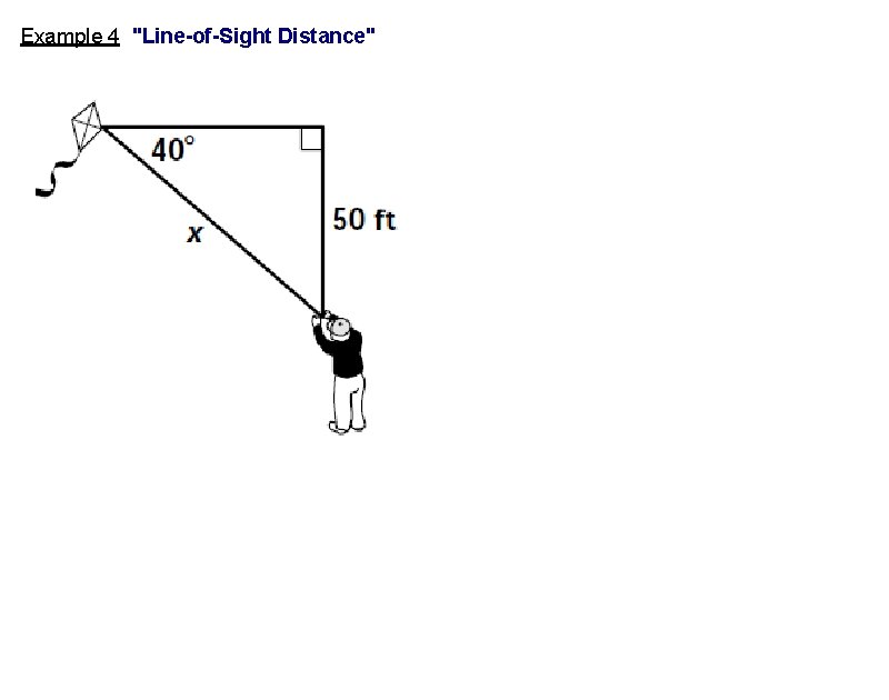 Example 4 "Line-of-Sight Distance" 