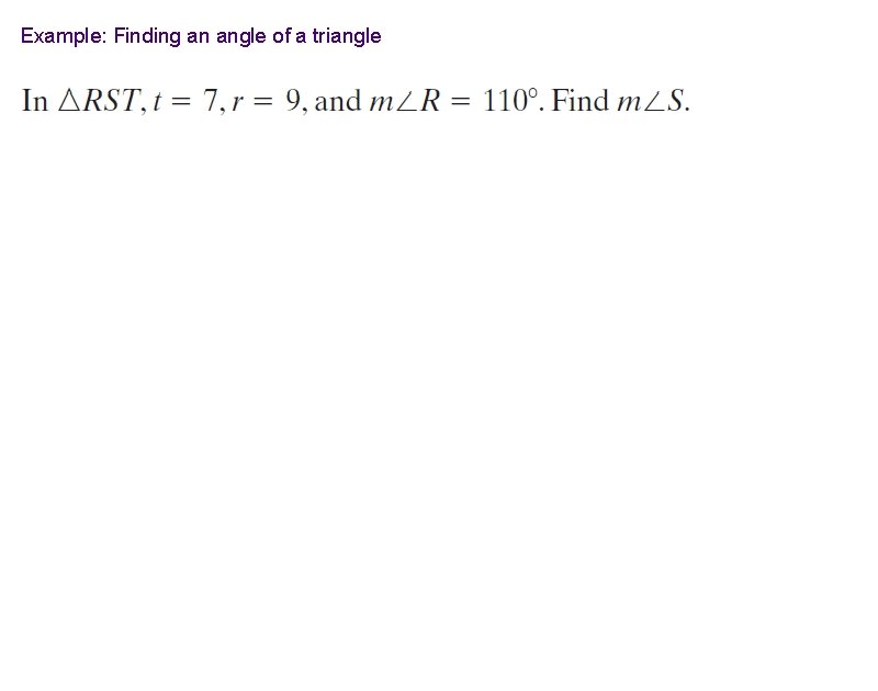 Example: Finding an angle of a triangle 