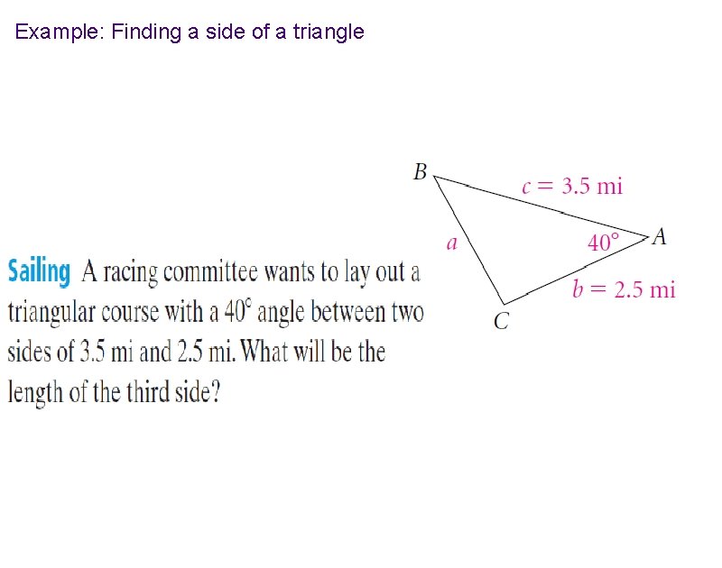 Example: Finding a side of a triangle 