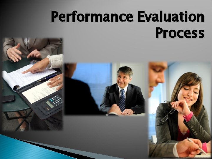 Performance Evaluation Process 