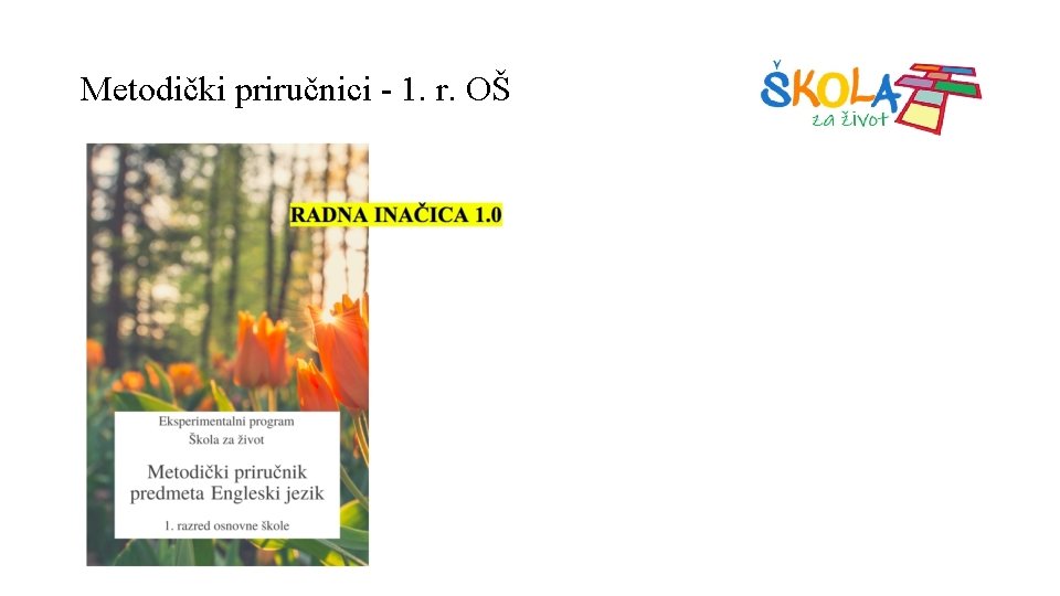 Metodički priručnici - 1. r. OŠ 