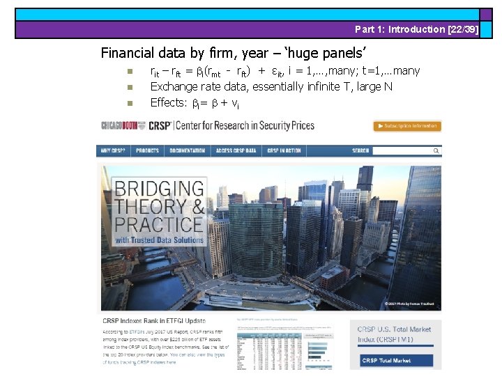 Part 1: Introduction [22/39] Financial data by firm, year – ‘huge panels’ n n
