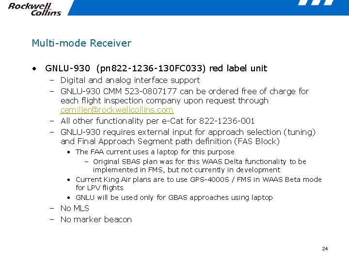 Multi-mode Receiver • GNLU-930 (pn 822 -1236 -130 FC 033) red label unit –