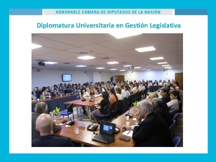 Diplomatura Universitaria en Gestión Legislativa 
