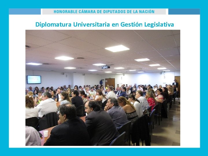 Diplomatura Universitaria en Gestión Legislativa 