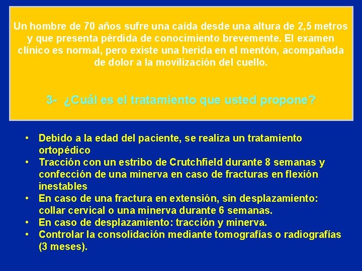 Un hombre de 70 años sufre una caída desde una altura de 2, 5