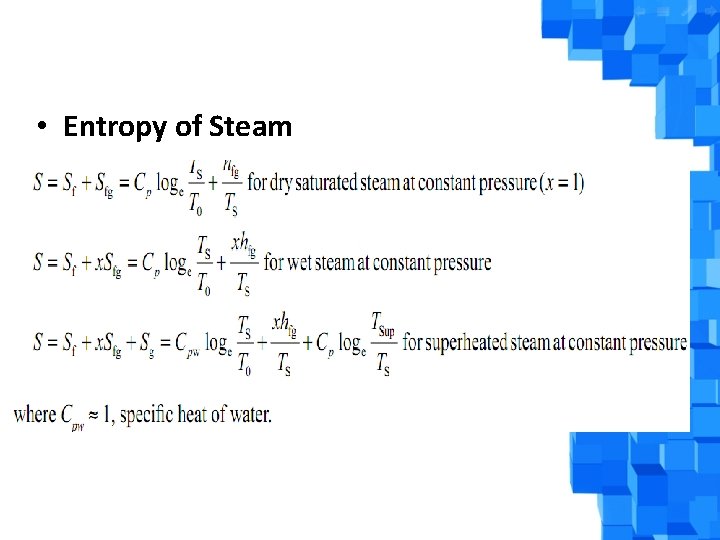  • Entropy of Steam 