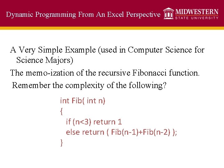 Dynamic Programming From An Excel Perspective A Very Simple Example (used in Computer Science