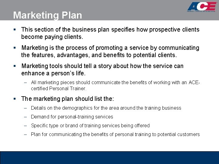 Marketing Plan § This section of the business plan specifies how prospective clients become Marketing Plan § This section of the business plan specifies how prospective clients become