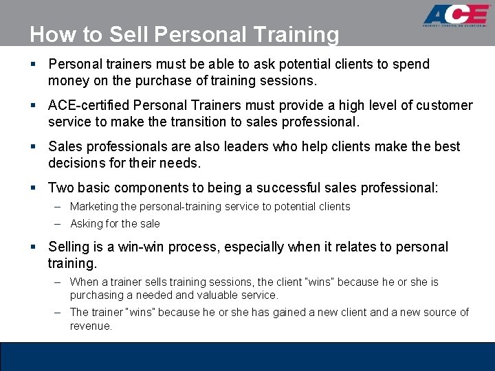 How to Sell Personal Training § Personal trainers must be able to ask potential How to Sell Personal Training § Personal trainers must be able to ask potential