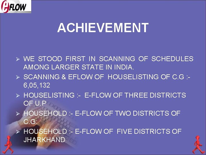 ACHIEVEMENT Ø Ø Ø WE STOOD FIRST IN SCANNING OF SCHEDULES AMONG LARGER STATE