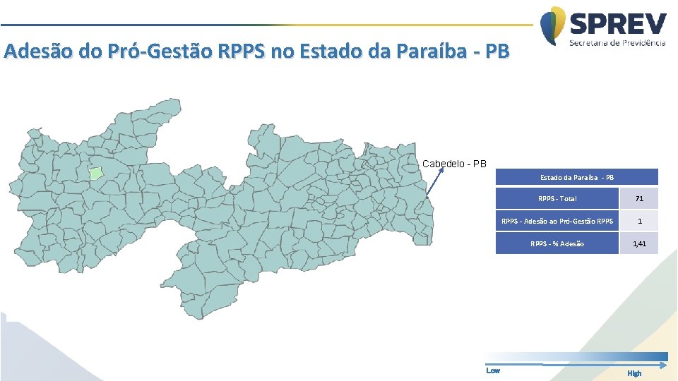 Adesão do Pró-Gestão RPPS no Estado da Paraíba - PB Cabedelo - PB Estado