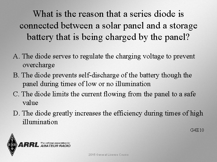 What is the reason that a series diode is connected between a solar panel