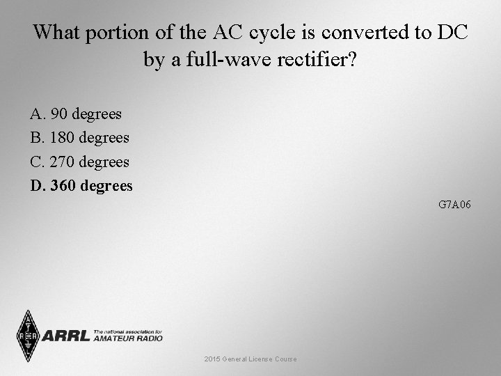 What portion of the AC cycle is converted to DC by a full-wave rectifier?